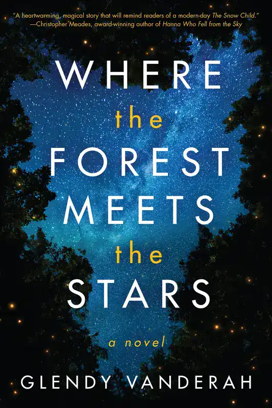 where_the_forest_meets_the_stars_book