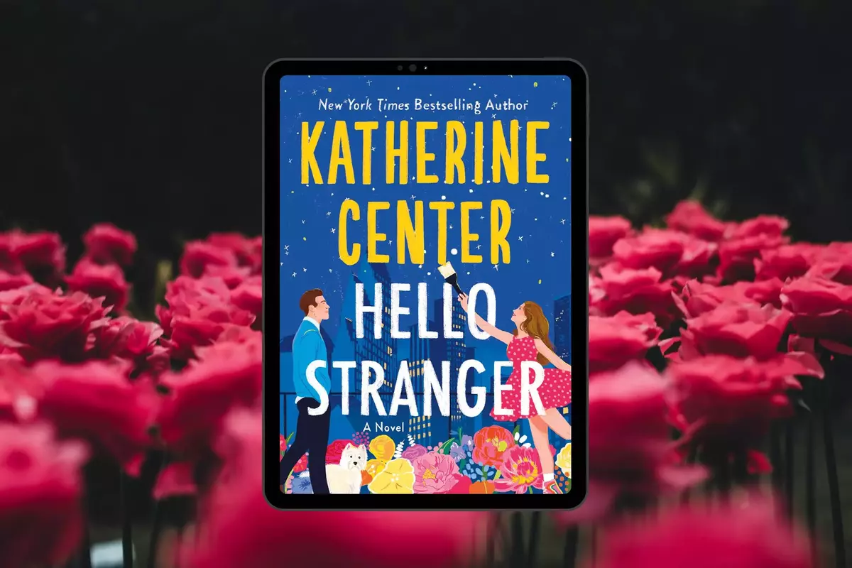 Hello Stranger by Katherine Center