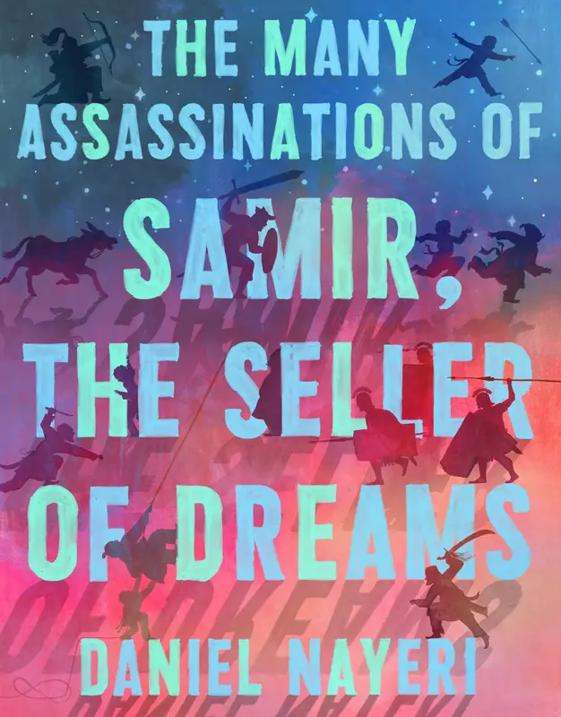 the_many_assassinations_of_samir_the_seller_of_dreams_book