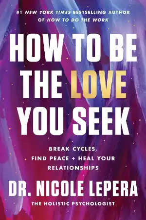 how_to_be_the_love_you_seek_book
