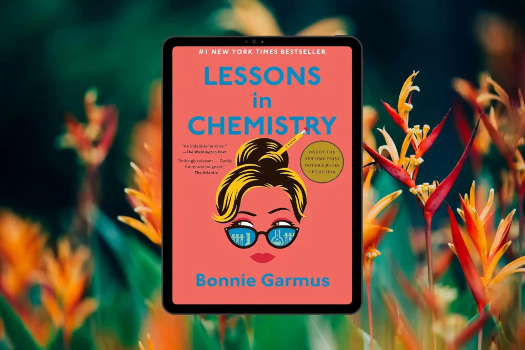 lessons in chemistry summary and character guide