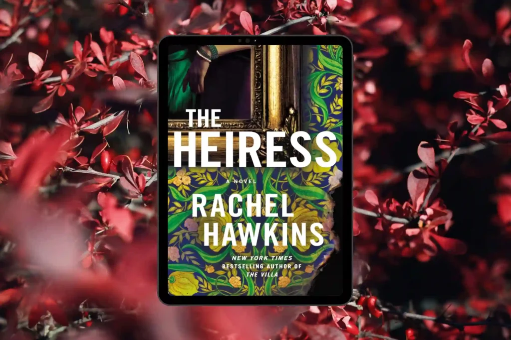 the heiress book club questions