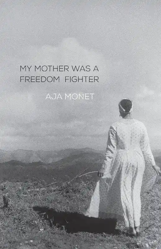 my_mother_was_a_freedom_fighter_book